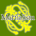 Martialism